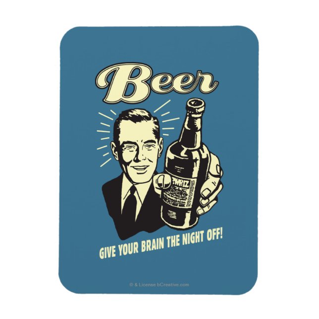 Bier: Geben Sie Ihrem Gehirn die Nacht ab Magnet (Vertikal)