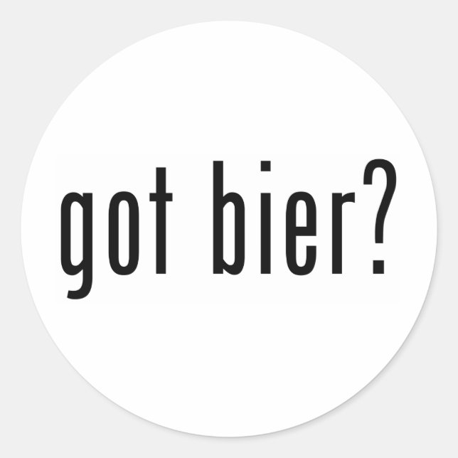 Bier got? runder aufkleber (Vorderseite)