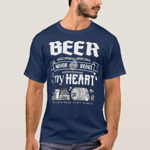 Bier hat mein Herz nie gebrochen lustige Zitate Tr T-Shirt