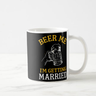 Bier her, ich heirate, Party, Junggeselle, Braut Kaffeetasse