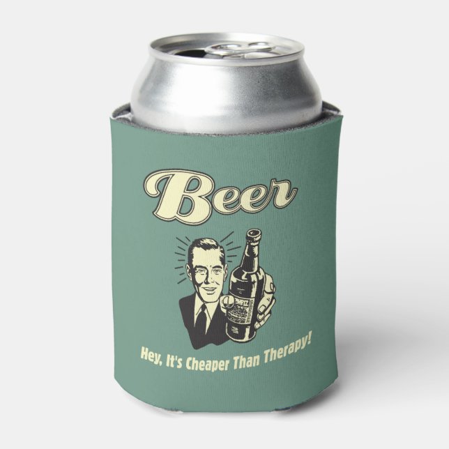 Bier: Hey, es ist billiger als Therapie Dosenkühler (Kanne Vorderseite)