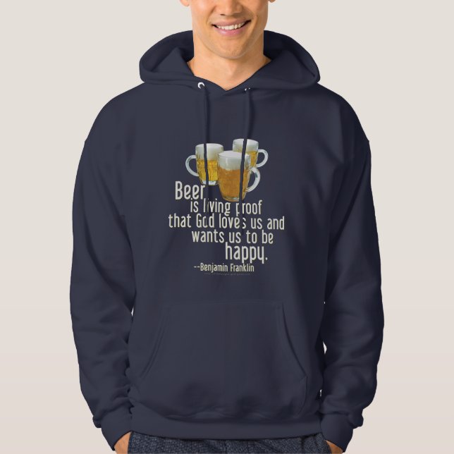Bier ist Beweis (Franklin) Hoodie (Vorderseite)