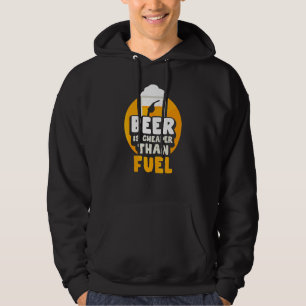 Bier ist billiger als Kraftstoffpumpenpreise Benzi Hoodie