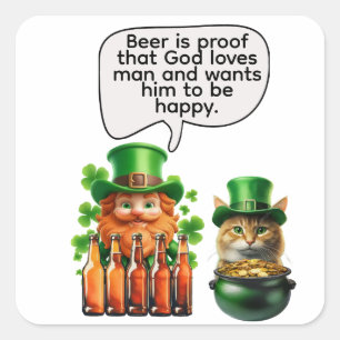 Bier ist der Beweis dafür, dass Gott den Menschen Quadratischer Aufkleber