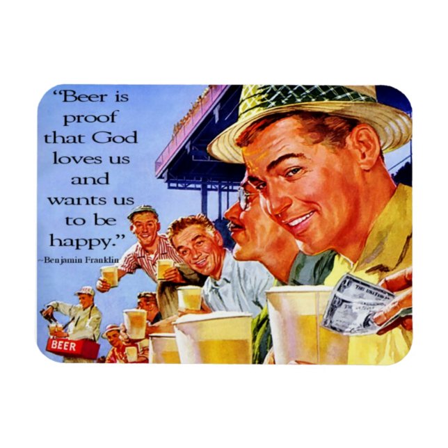 "Bier ist der Beweis Gottes Lieben Uns" Magnet (Horizontal)