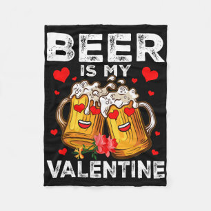 Bier ist mein Valentins Gles Von Bier Frohe Valent Fleecedecke