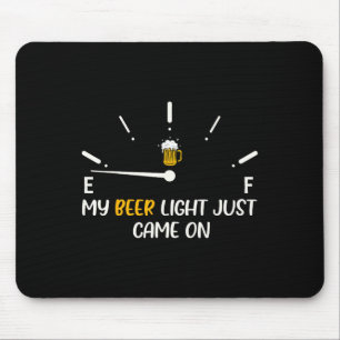 Bier Licht Ist Gerade Angegangen Bier Papa Lustige Mousepad