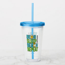 Bier - Schlaf - Beach individuelle Name tumbler Acryltrinkbecher