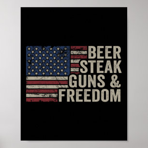 Bier Steak Pistolen Und Freiheit - 4. Juli USA-Fla Poster