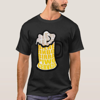 Bier Tasse trinken Foam Cerveza Internationale Bie T-Shirt