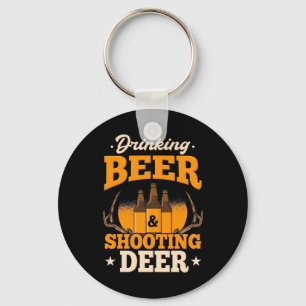 Bier trinken und Hirsch jagen Schlüsselanhänger