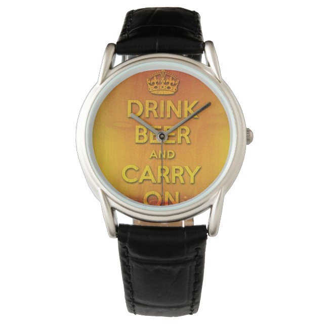 Bier trinken und weitermachen armbanduhr (Vorderseite)