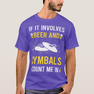 Bier Und Becken Becken T-Shirt