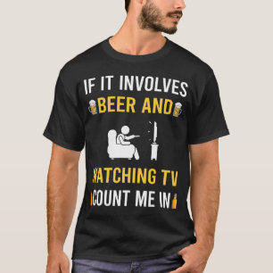 Bier und Fernsehen T-Shirt