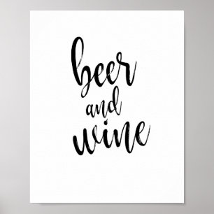 Bier und Wein Schwarz-Weiß 8x10 Hochzeitsschild Poster