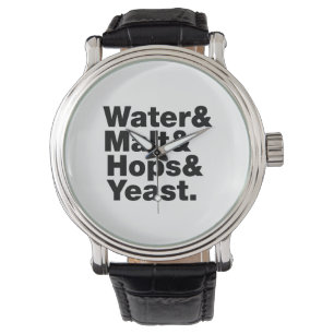 Bier = Wasser & Malt & Hopfen & Hefe. Armbanduhr
