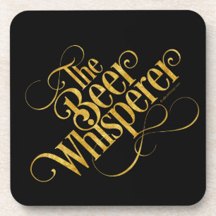 Bier Whisperer (Gold) Drink Untersetzer