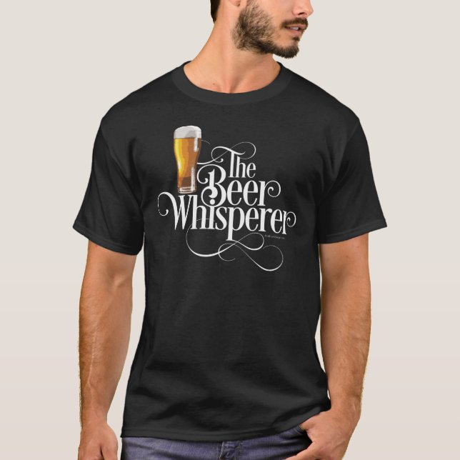 Bier Whisperer T - Shirt (Vorderseite)