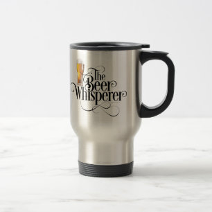 Bier Whisperer Travel Mug Reisebecher