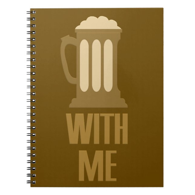 Bier with Me Notebook Notizblock (Vorderseite)