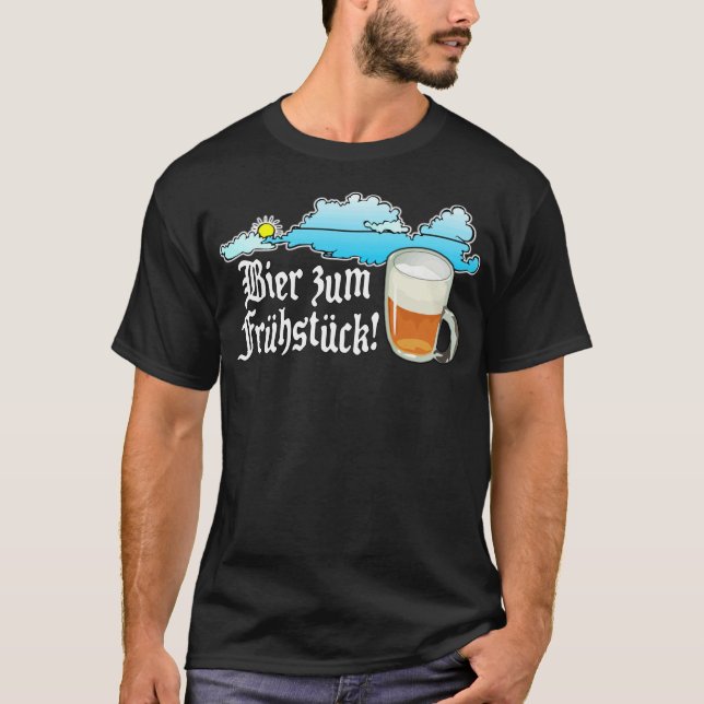 Bier zum Frühstück - Deutscher T-Shirt (Vorderseite)