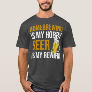 Bierbraugeschenke Brewer Zuhause Brewingc T T-Shirt