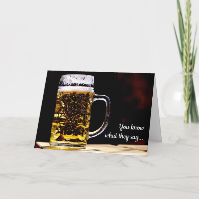 Bière aujourd'hui, sortie demain carte d'anniversa (Devant)