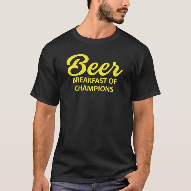 Bierfrühstück der Champions T-Shirt (Vorderseite)