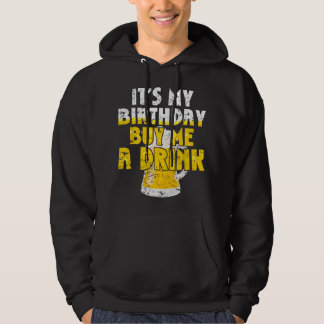 Bierliebhaber Zum Geburtstag Kauf Mir Ein Getränk  Hoodie