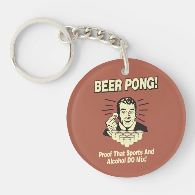 Bierpong: Proof Alcohol & Sports Mix Schlüsselanhänger (Vorderseite)