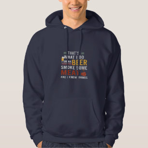 Biertrinker Ich trinke Bier rauche etwas Fleisch G Hoodie
