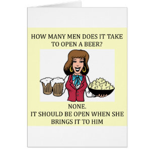 Bierwitz des männlichen Chauvinisten