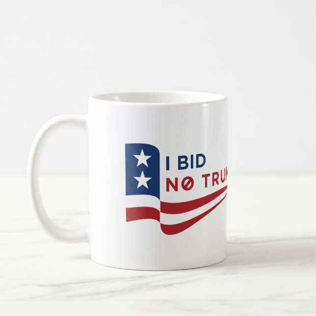 Bieten Sie keine Trumpf-Tasse Kaffeetasse (Links)