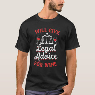 Bieten Sie Rechtsberatung für Weinanwalt Funny P T-Shirt