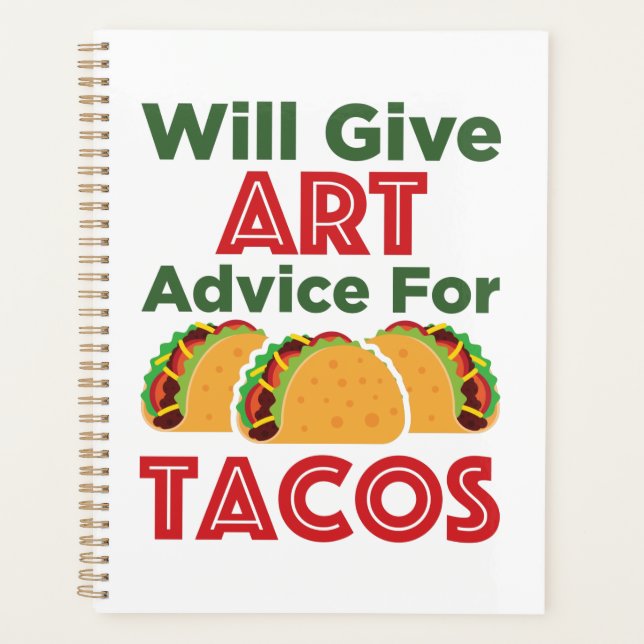 Bietet Kunstberatung für Tacos Artist Teacher Planer (Vorderseite)