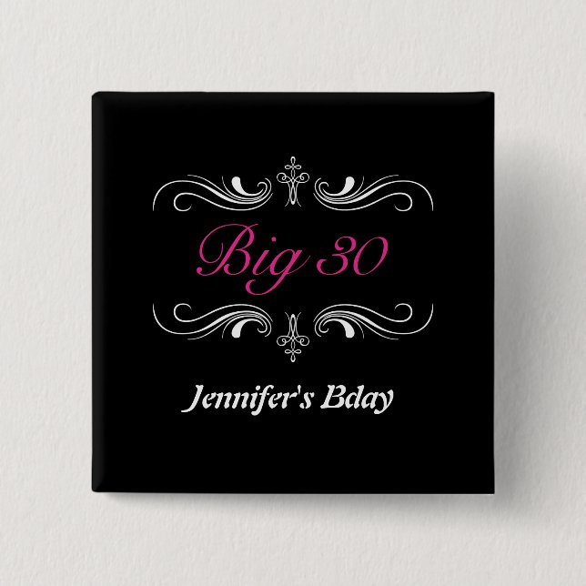 Big 30 button (Vorderseite)