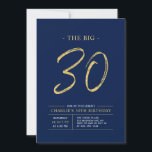 Big 30 | Gold & Navy Blue 30. Geburtstag Party Einladung<br><div class="desc">Feiern Sie Ihren besonderen Tag mit dieser stilvollen 30. Party Einladung. Dieses Design verfügt über ein Pinselskript "The Big 30" mit einem sauberen Layout in einer marineblauen Farbkombination. Weitere Designs und Party-Zubehör sind in meinem Shop BaraBomDesign erhältlich.</div>