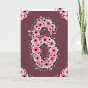 Big 6th Birthday Pink Blume Green Foliage Girl Karte