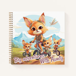 Big adventures with aunty notizbuch