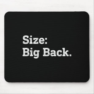 Big Back Funny Sarcasm Sticker Mousepad