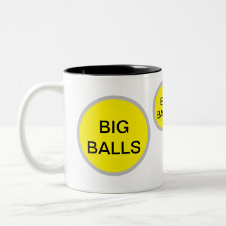 BIG BALLS Tasse - Funny Inside Joke Gift