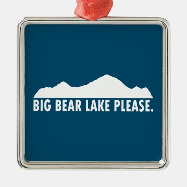 Big Bear Lake California Bitte Ornament Aus Metall (Vorne)