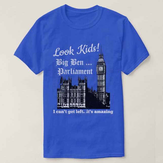 Big Ben Parliament in Bedrängnis T-Shirt (Design vorne)