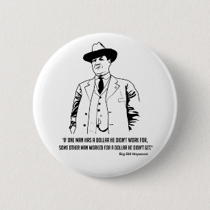 Big Bill Haywood Buttong Button