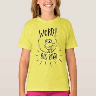 Big Bird Skate Logo - Wort! Big Bird T-Shirt