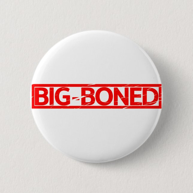 Big-Boned-Briefmarke Button (Vorderseite)