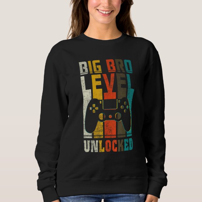 Big-Bro-Ebene entriegelt, um weiter oben auf Sweatshirt (Vorderseite)