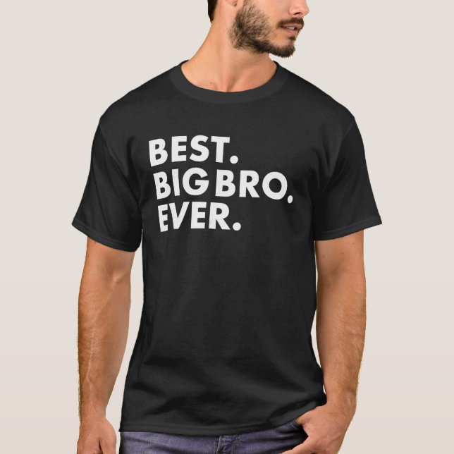 Big Bro Tshirt Best Biggie Big Brother Bro Tee Shi (Devant)