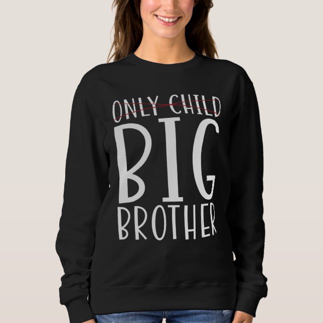 Big Brother 1 Sweatshirt (Vorderseite)