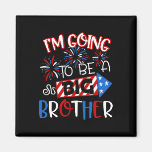 Big Brother 4. Juli Feuerwerk Schwangerschaftsankü Magnet